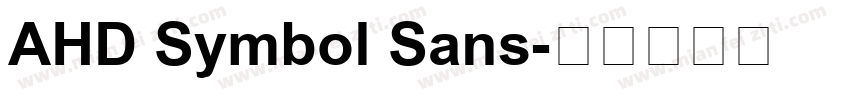 AHD Symbol Sans字体转换